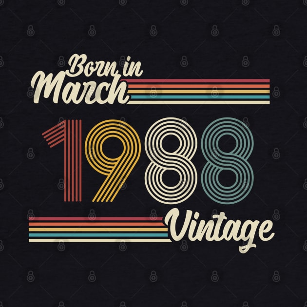 Vintage Born in March 1988 by Jokowow